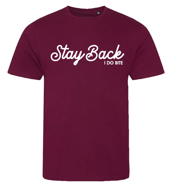 'Stay Back' T-shirt